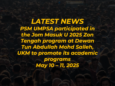 PSM UMPSA participated in the Jom Masuk U 2025 Zon Tengah program at Dewan Tun Abdullah Mohd Salleh, UKM to promote its academic programs